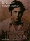 The Memory of Pablo Escobar - Book