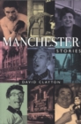 Manchester Stories - Book