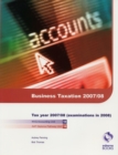 Business Taxation : for Exams in 2008 - Book