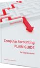 Computer Accounting Plain Guide : For Sage Accounts - Book