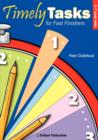 Timely Tasks for Fast Finishers, 5-7 Year Olds - Book