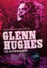 Glenn Hughes : The Autobiography [TOUR EDITION] - Book