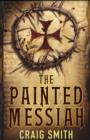 The Painted Messiah - Book