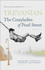 Crazyladies of Pearl Street: Memoirs of a Depression Era Childhood - Book