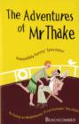 Adventures of Mr Thake - Book