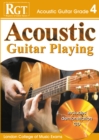 Acoustic Guitar Playing : Grade 4 - Book