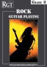 RGT Rock Guitar Playing - Grade Eight - Book