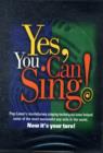 Yes, You Can Sing! - Book