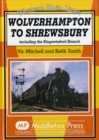 Wolverhampton to Shrewsbury : Including the Kingswinford Branch - Book