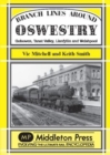 Branch Lines Around Oswestry : Gobowen, Tanat Valley, Llanfyllin and Welshpool - Book