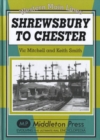 Shrewsbury to Chester - Book