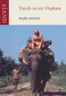 Travels on my Elephant - Book