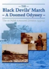 The Black Devils' March - a Doomed Odyssey : The 1st Polish Armoured Division 1939-45 - Book