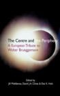 The Centre and the Periphery : A European Tribute to Walter Brueggemann - Book