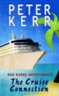 The Cruise Connection : Bob Burns Investigates - Book