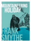 Mountaineering Holiday - eBook