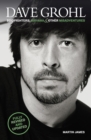 Dave Grohl : Foo Fighters, Nirvana and Other Misadventures - Book