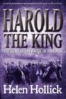 Harold the King : The Story of the Battle of Hastings - Book