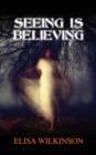 Seeing is Believing - Book
