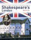 Batsford's Heritage Guides: Shakespeare's London - Book