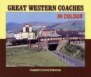 Great Western Coaches in Colour : N.B. Series Information Should be Added to Box 19 - Book