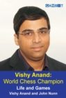 Vishy Anand: World Chess Champion - Book
