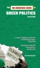 No-nonsense Guide To Green Politics - Book
