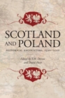 Scotland and Poland : Historical Encounters 1500-2010 - Book