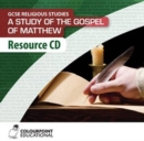 A Study of the Gospel of Matthew : Resource CD for CCEA GCSE Religious Studies - Book