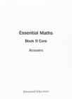 Essential Maths 9 Core Answers - Book