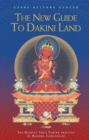 The New Guide to Dakini Land : The Highest Yoga Tantra Practice of Buddha Vajrayogini - Book