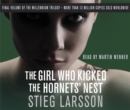 The Girl Who Kicked the Hornets' Nest : The third unputdownable novel in the Dragon Tattoo series - 100 million copies sold worldwide - Book