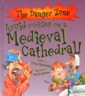 Avoid Working on a Medieval Cathedral! - Book