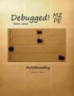 Debugged! MZ/PE : Multithreading - Book