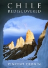 Chile Rediscovered - Book