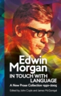 Edwin Morgan: In Touch With Language : A New Prose Collection 1950-2005 - Book