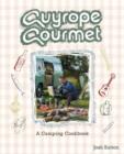 Guyrope Gourmet : A Camping Cookbook - Book