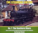 The Steaming Sixties : The Southern Shore No. 7 - Book
