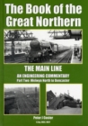 The Book of the Great Northern : Welwyn North to Doncaster Part 2 - Book