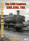 The Pannier Papers : The 57XX Engines: 57XX, 67XX, 77XX - Book