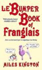 Le Bumper Book of Franglais - Book