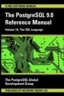 PostgreSQL 9.0 Reference Manual : The SQL Language 1A - Book