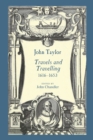 John Taylor, Travels and Travelling 1616-1653 - Book