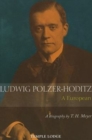 Ludwig Polzer-Hoditz, a European : A Biography - Book