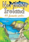 Northern Ireland : 40 Favourite Walks - Book