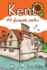 Kent : 40 Favourite Walks - Book