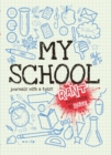 Rant & Rave - My School - Book