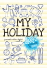 Rant & Rave - My Holiday - Book