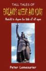 Tall Tales of England's Queens and Kings - Book