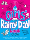 The Girls' Rainy Day Book - Book